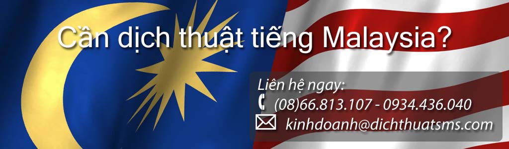 Dịch tài liệu tiếng Malaysia - Công ty Dịch Thuật SMS